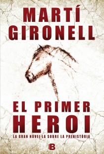 PRIMER HEROI, EL | 9788466652995 | GIRONELL, MARTI