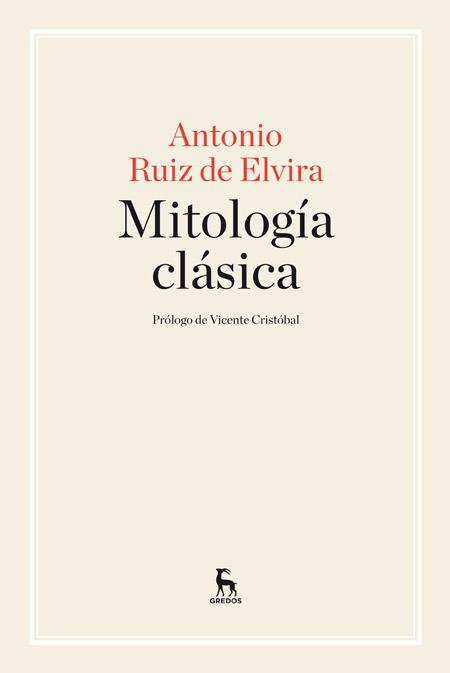 MITOLOGÍA CLÁSICA | 9788424929008 | RUIZ DE ELVIRA PRIETO, ANTONIO