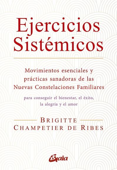 EJERCICIOS SISTÉMICOS | 9788484459668 | CHAMPETIER DE RIBES, BRIGITTE