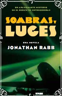 SOMBRAS Y LUCES | 9788498724202 | RABB,JONATHAN
