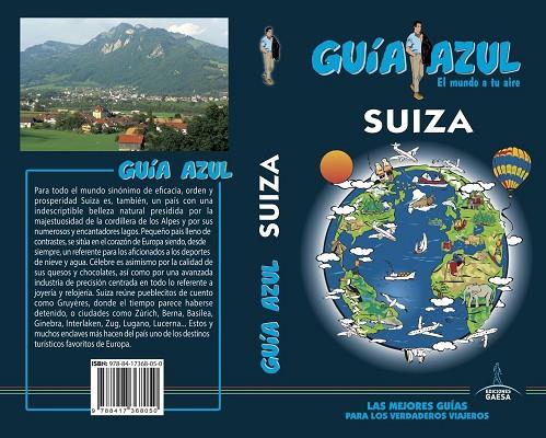 SUIZA GUIA AZUL | 9788417368050 | LEDRADO, PALOMA / DEZCALLAR, CONCEPCIÓN / CASASAYAS, JOSE CARLOS