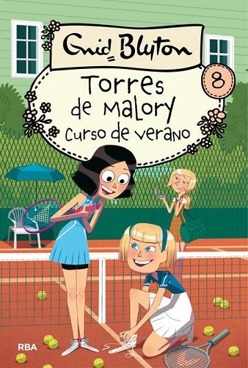 TORRES DE MALORY 8 CURSO DE VERANO  | 9788427209893 | BLYTON , ENID