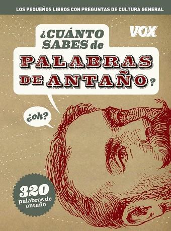 CUANTO SABES DE PALABRAS DE ANTAÑO? | 9788499740546 | INDURAIN PONS, JORDI