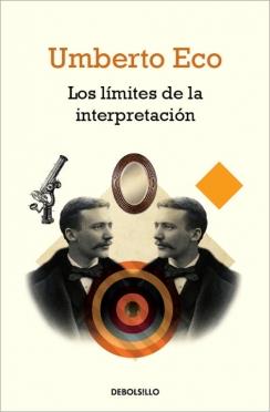 LIMITES DE LA INTERPRETACION, LOS | 9788490321225 | ECO, UMBERTO