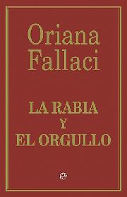 RABIA Y EL ORGULLO, LA | 9788497348843 | FALLACI, ORIANA