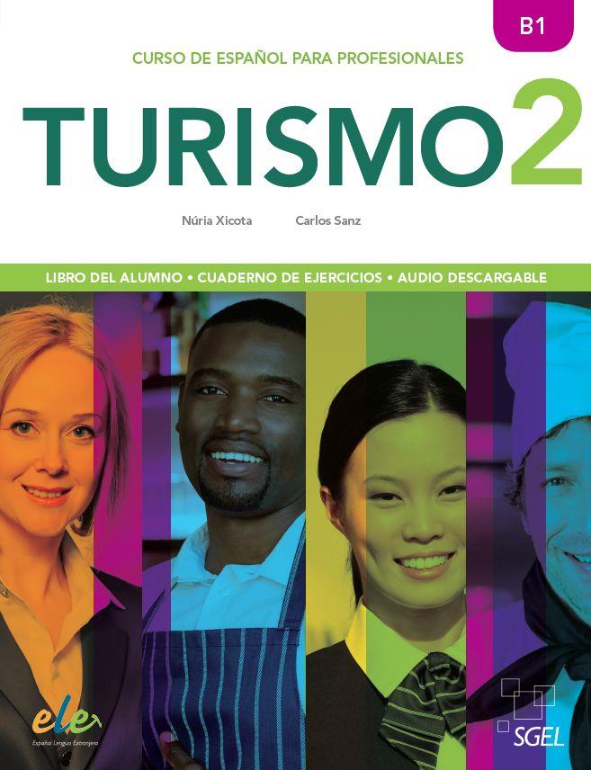 TURISMO 2 | 9788416782390 | XICOTA TORT, NÚRIA / SANZ OBERBERGER, CARLOS
