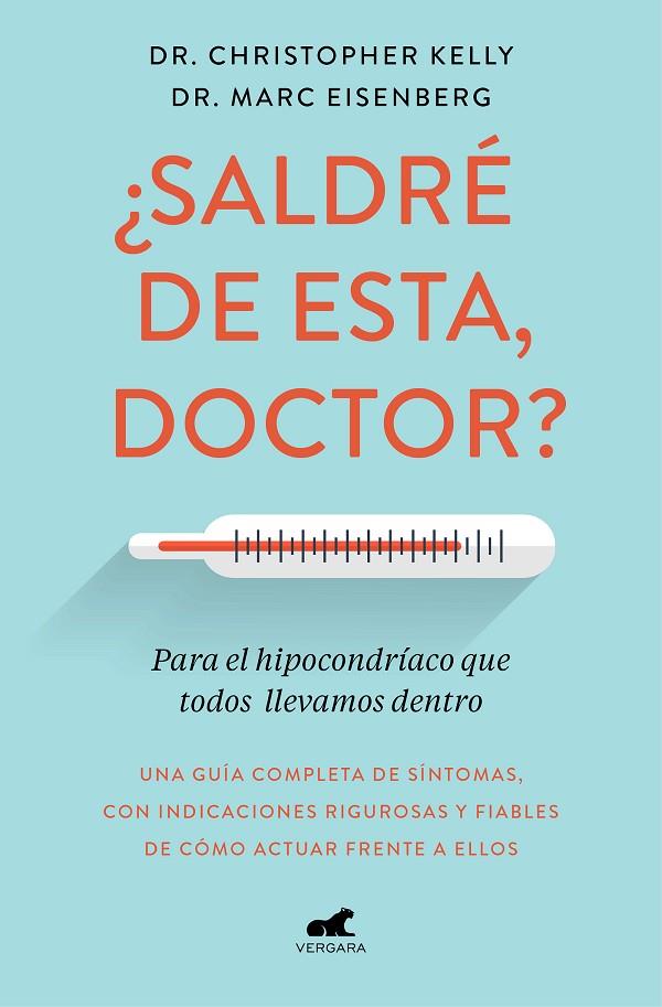 ¿SALDRÉ DE ESTA, DOCTOR? | 9788417664633 | KELLY, CHRISTOPHER / EISENBERG, MARC