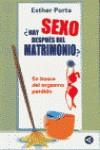 HAY SEXO DESPUES DEL MATRIMONIO | 9788403093799 | PORTA, ESTHER