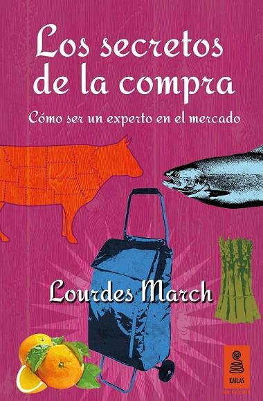 LOS SECRETOS DE LA COMPRA | 9788416023981 | MARCH FERRER, LOURDES