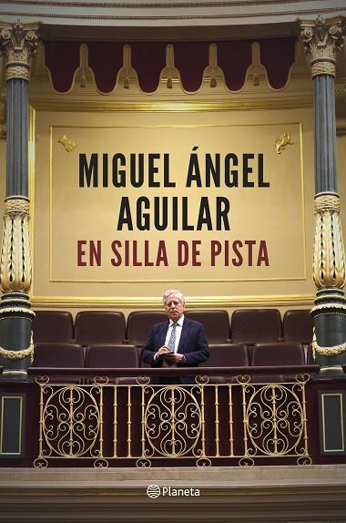 EN SILLA DE PISTA | 9788408194385 | AGUILAR, MIGUEL ÁNGEL