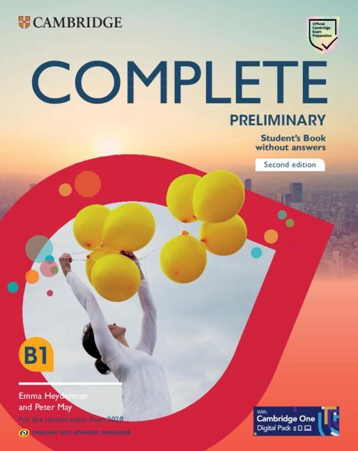 COMPLETE PRELIMINARY SECOND EDITION ENGLISH FOR SPANISH SPEAKERS STUDENT'S BOOK | 9788413223919 | HEYDERMAN, EMMA / MAY, PETER