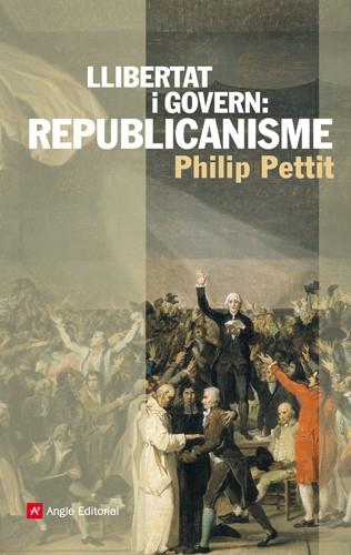 LLIBERTAT I GOVERN: REPUBLICANISME | 9788492758838 | PETTIT, PHILIP