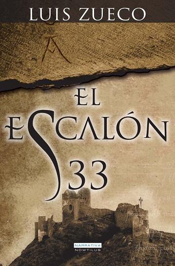 ESCALON 33, EL | 9788499673516 | ZUECO, LUIS
