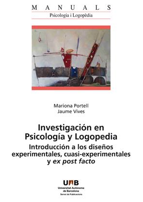 INVESTIGACIÓN EN PSICOLOGÍA Y LOGOPEDIA | 9788449087851 | MARIONA PORTELL / JAUME VIVES