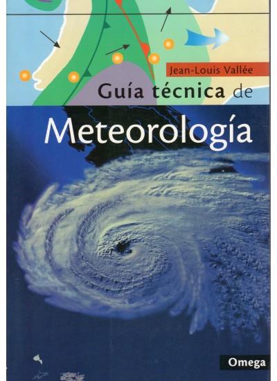 GUIA TECNICA DE METEOROLOGIA | 9788428212748 | VALLEE, JEAN LOUIS