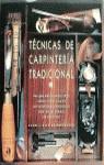 TECNICAS DE CARPINTERIA TRADICIONAL | 9788448303594 | BRIDGEWATER , ALAN I GILL