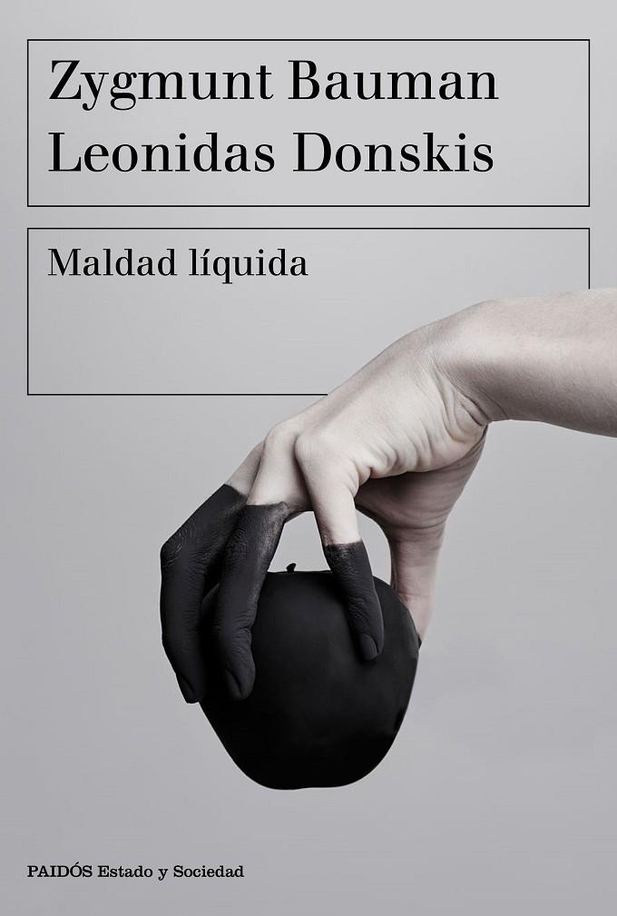 MALDAD LÍQUIDA | 9788449335402 | BAUMAN, ZYGMUNT / DONSKIS, LEONIDAS