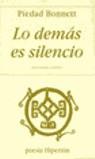 LO DEMAS ES SILENCIO | 9788475177519 | BONNETT, PIEDAD