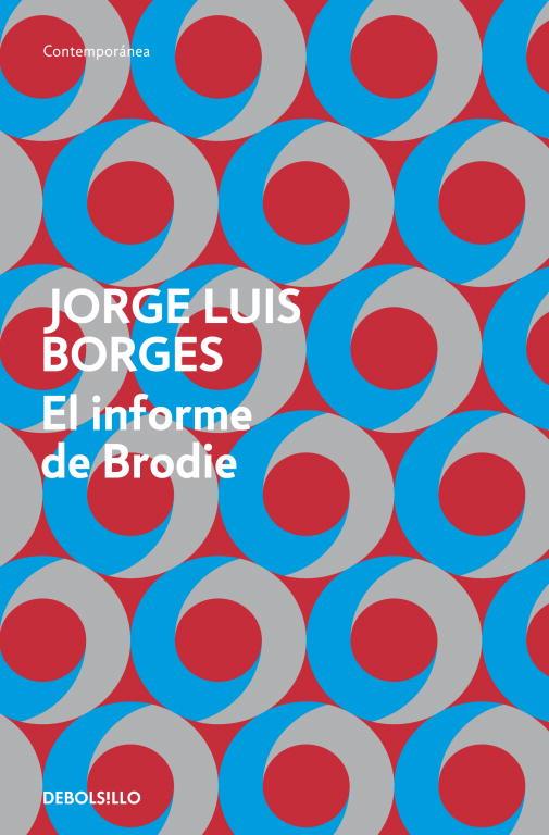 INFORME DE BRODIE, EL | 9788499894423 | BORGES, JORGE LUIS