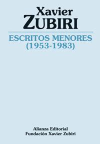 ESCRITOS MENORES 1953 - 1983 | 9788420697598 | ZUBIRI, XAVIER