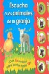 ESCUCHA A LOS ANIMALES DE LA GRANJA | 9788479425692 | PRIDDY, ROGER