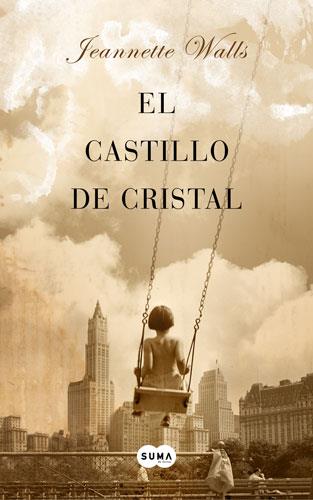 CASTILLO DE CRISTAL, EL | 9788483650738 | WALLS, JEANNETTE