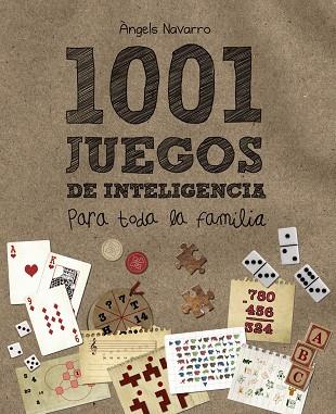 1001 JUEGOS DE INTELIGENCIA PARA TODA LA FAMILIA | 9788466795265 | NAVARRO, ANGELS