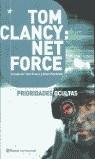 NET FORCE, PRIORIDADES OCULTAS | 9788408045311 | CLANCY, TOM
