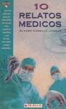 10 RELATOS MEDICOS | 9788488876478 | CABELLO LONGUE, A.