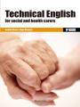 TECHNICAL ENGLISH FOR SOCIAL AND HEALTH CARERS | 9788426724519 | BUENO, BENILDE / MONTOYA, ALMA