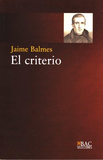EL CRITERIO | 9788422015529 | BALMES, JAIME