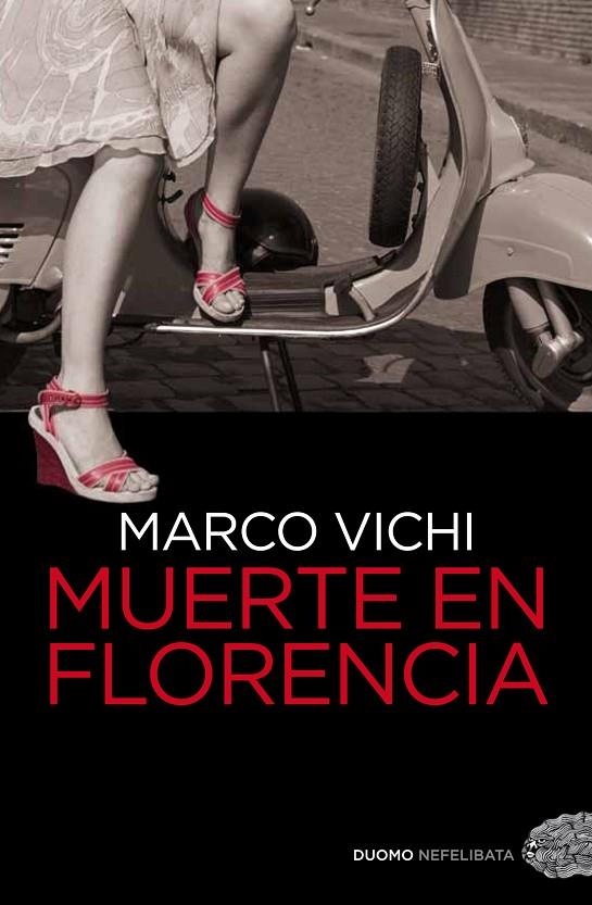 MUERTE EN FLORENCIA | 9788492723812 | VICHI, MARCO