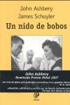 NIDO DE BOBOS, UN | 9788493528072 | ASHBERY, JOHN / SCHUYLER, JAMES
