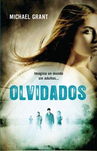 OLVIDADOS | 9788427202115 | GRANT, MICHAEL