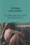 VIOLONCHELISTA DE SARAJEVO, EL | 9788497111324 | GALLOWAY, STEVEN