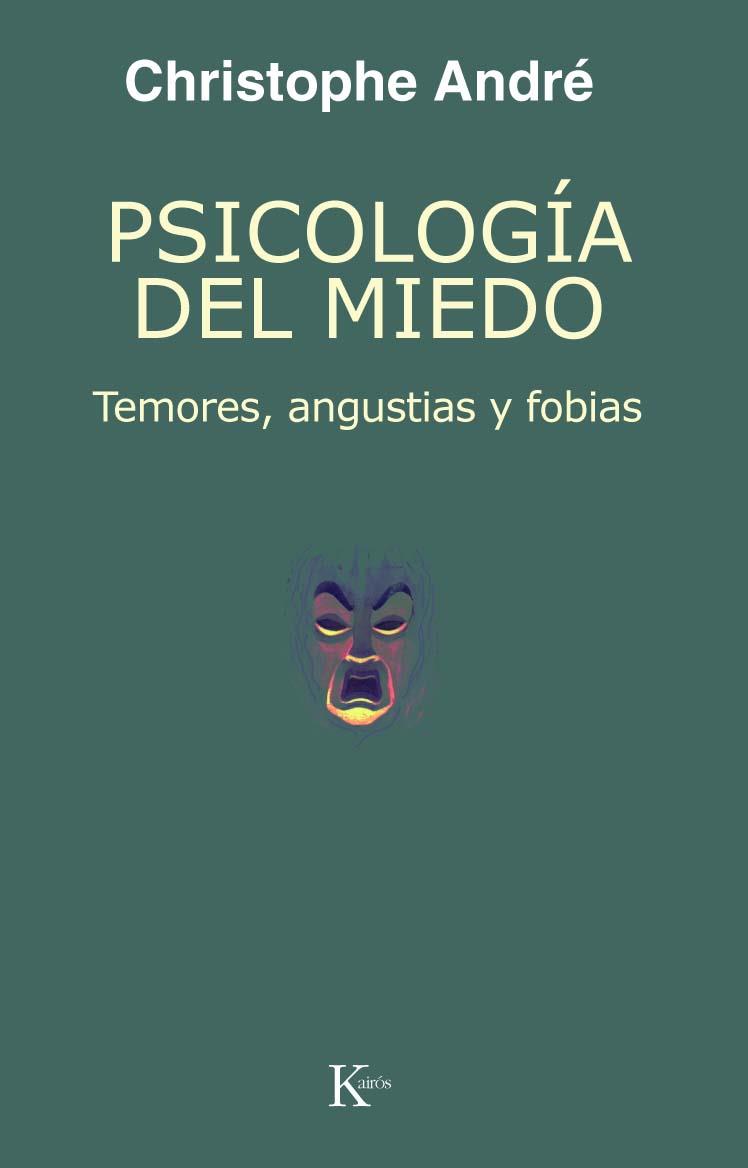 PSICOLOGIA DEL MIEDO | 9788472455962 | ANDRE, CHRISTOPHE