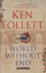 WORLD WITHOUT END | 9780333908426 | FOLLET, KEN