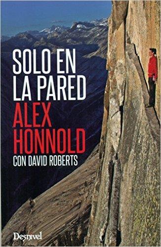 SOLO EN LA PARED | 9788498293494 | HONNOLD, ALEX
