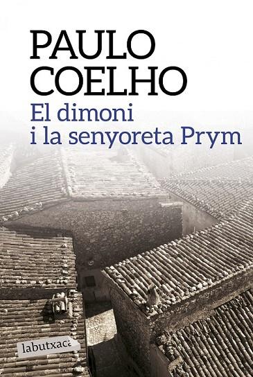 EL DIMONI I LA SENYORETA PRYM | 9788499309903 | PAULO COELHO