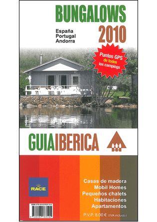 BUNGALOWS 2010 GUIA IBERICA | 9788493783105 | GONZÁLEZ WIELAND, CARLOS