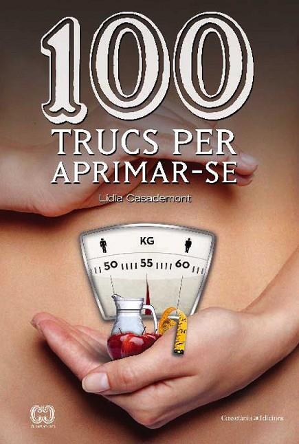 100 TRUCS PER APRIMAR-SE | 9788490341131 | CASADEMONT, LIDIA