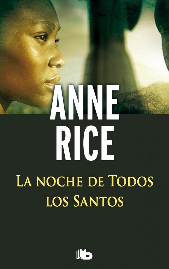 NOCHE DE TODOS LOS SANTOS, LA | 9788498729702 | RICE, ANNE