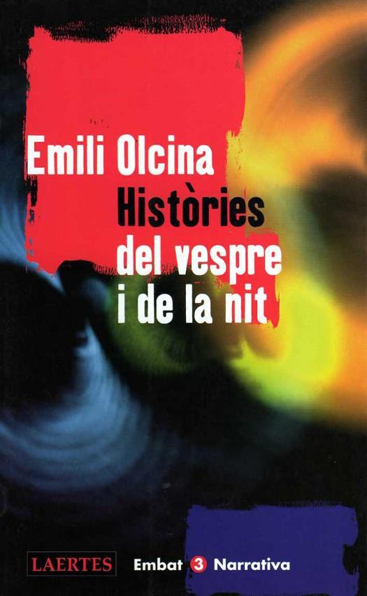 HISTORIES DEL VESPREE I DE LA NIT | 9788475843940 | OLCINA, EMILI