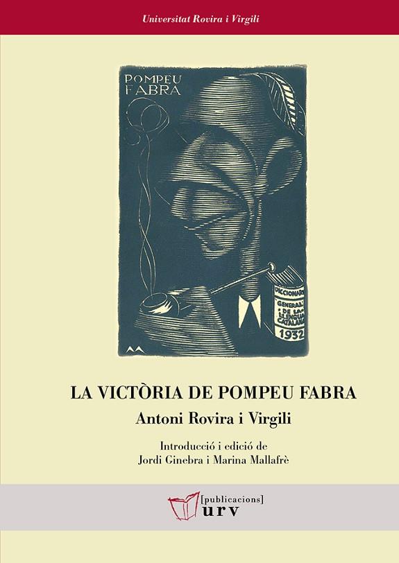 LA VICTÒRIA DE POMPEU FABRA | 9788484247005 | ROVIRA I VIRGILI, ANTONI