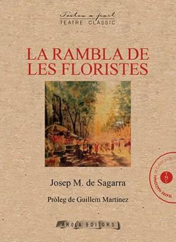LA RAMBLA DE LES FLORISTES | 9788412027945 | SEGARRA, JOSEP MARIA DE