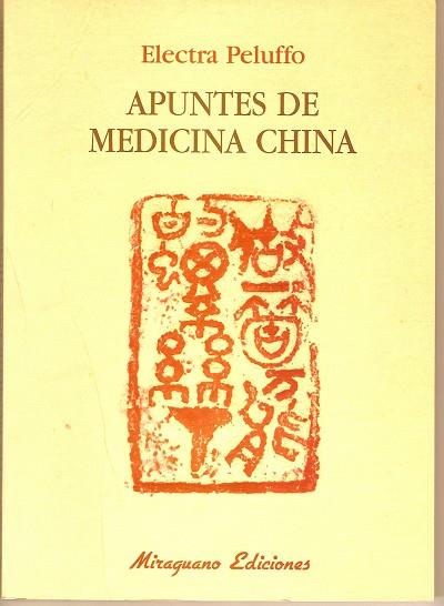 APUNTES DE MEDICINA CHINA | 9788478132577 | PELUFFO, ELECTRA