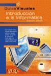 INTRODUCCION A LA INFORMATICA. EDICION 2004 | 9788441515987 | CORTES MORENO, MIGUEL ANGEL