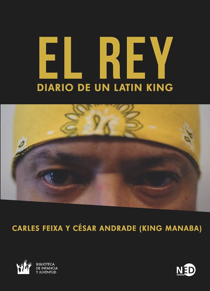 EL REY | 9788416737857 | FEIXA, CARLES / ANDRADE, CÉSAR