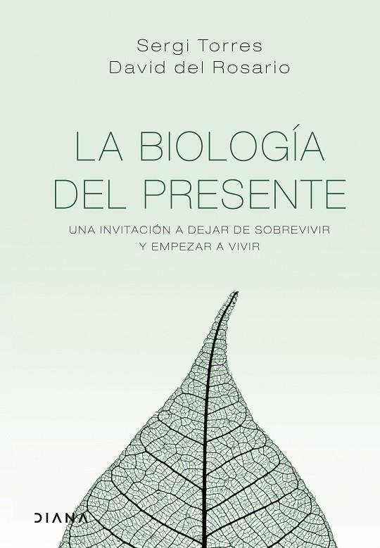 LA BIOLOGÍA DEL PRESENTE | 9788418118029 | TORRES, SERGI / ROSARIO, DAVID DEL