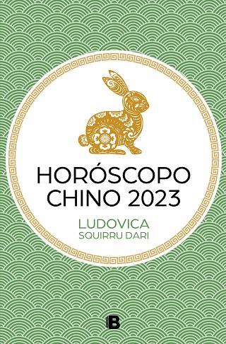 HORÓSCOPO CHINO 2023 | 9788466674935 | SQUIRRU DARI, LUDOVICA